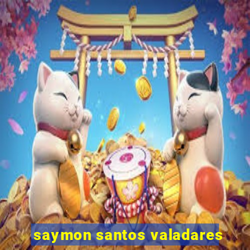 saymon santos valadares